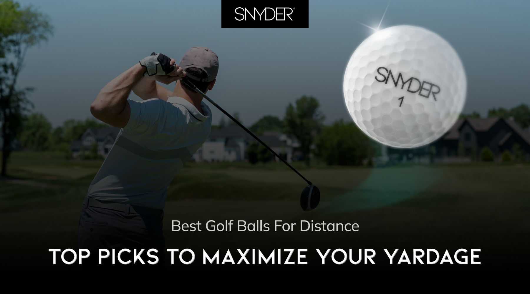Best Golf Balls for Distance