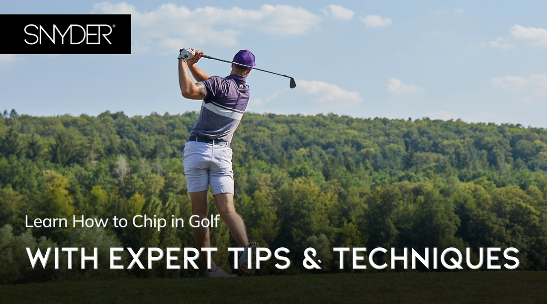 Learn How to Chip in Golf With Expert Tips and Techniques